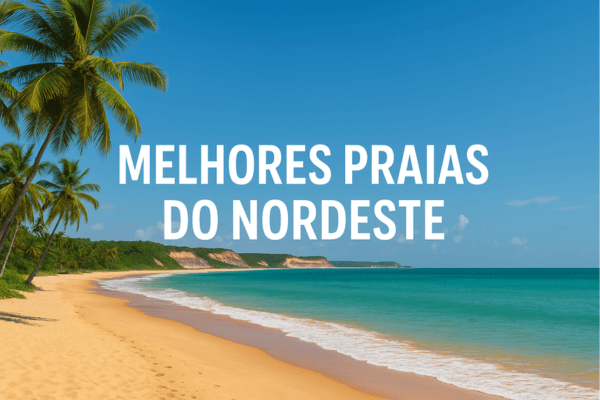 Melhores praias do nordeste